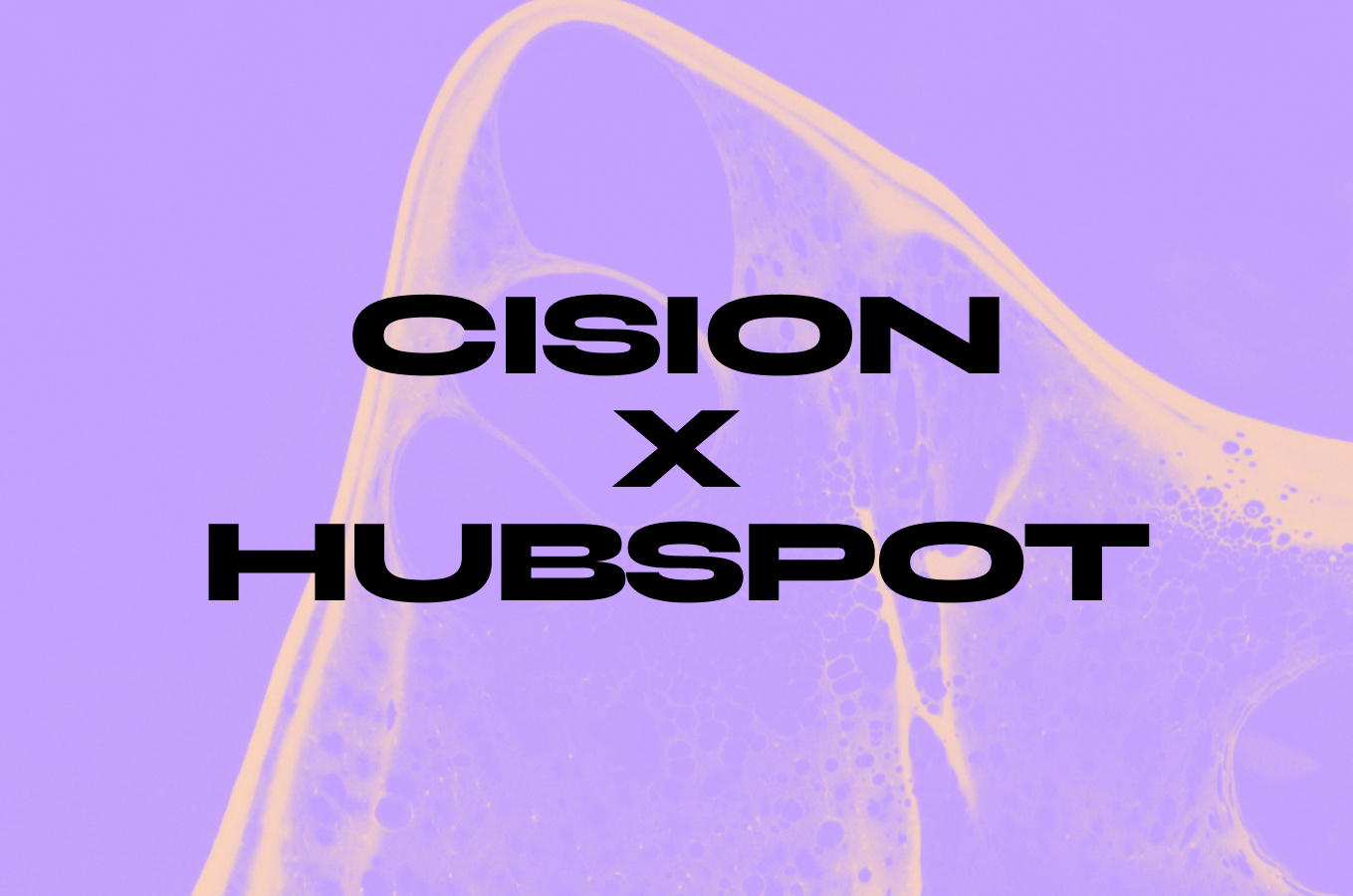 Cision x HubSpot