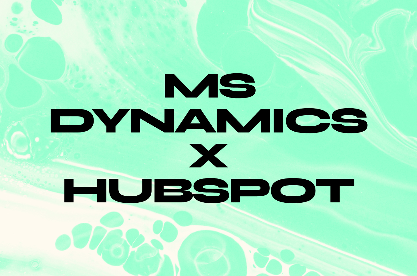 MS Dynamics x HubSpot