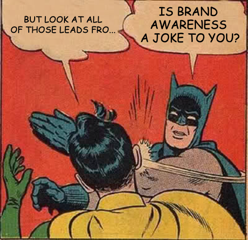 brand-awareness-is-no-joke