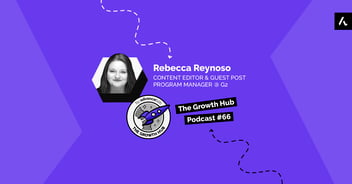 The Growth Hub Podcast - Rebecca Reynoso