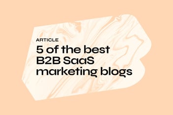 5 of the best B2B SaaS marketing blogs