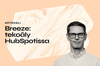 Breeze: tekoäly HubSpotissa