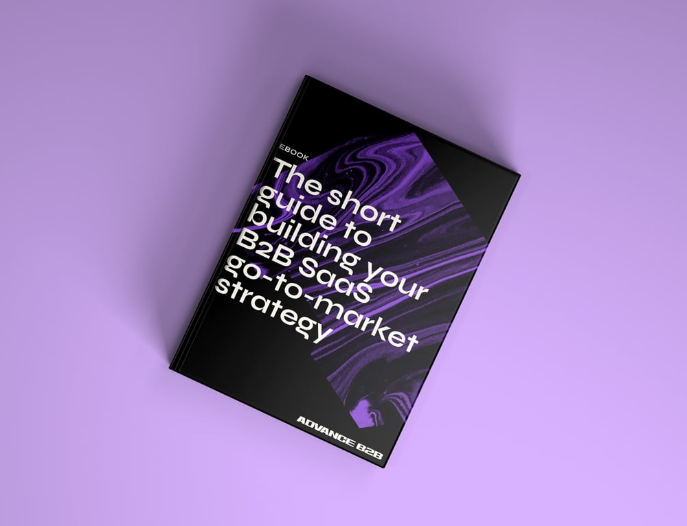 EN - E-book - The Short Guide to Building Your B2B SaaS Go-To-Market Strategy