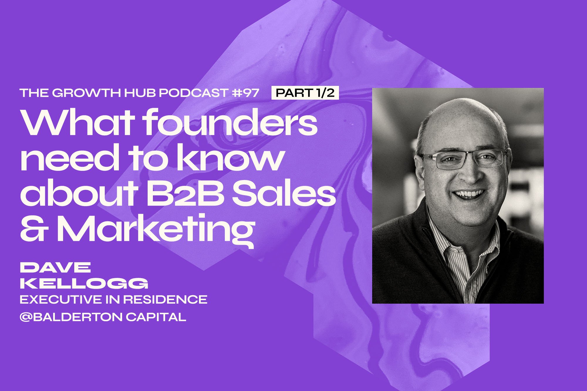 What founders need to know about B2B Sales and Marketing