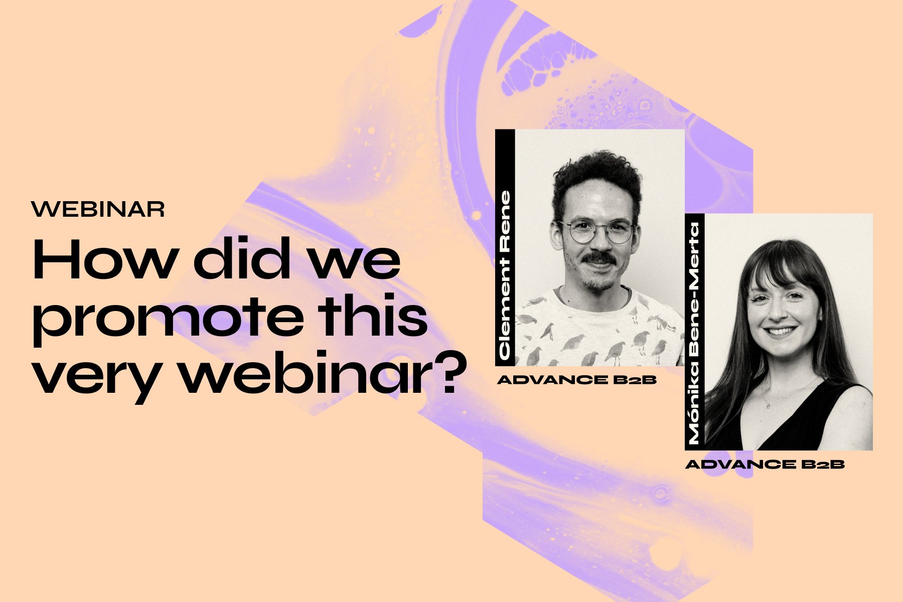 [Webinar] How did we promote this very webinar?