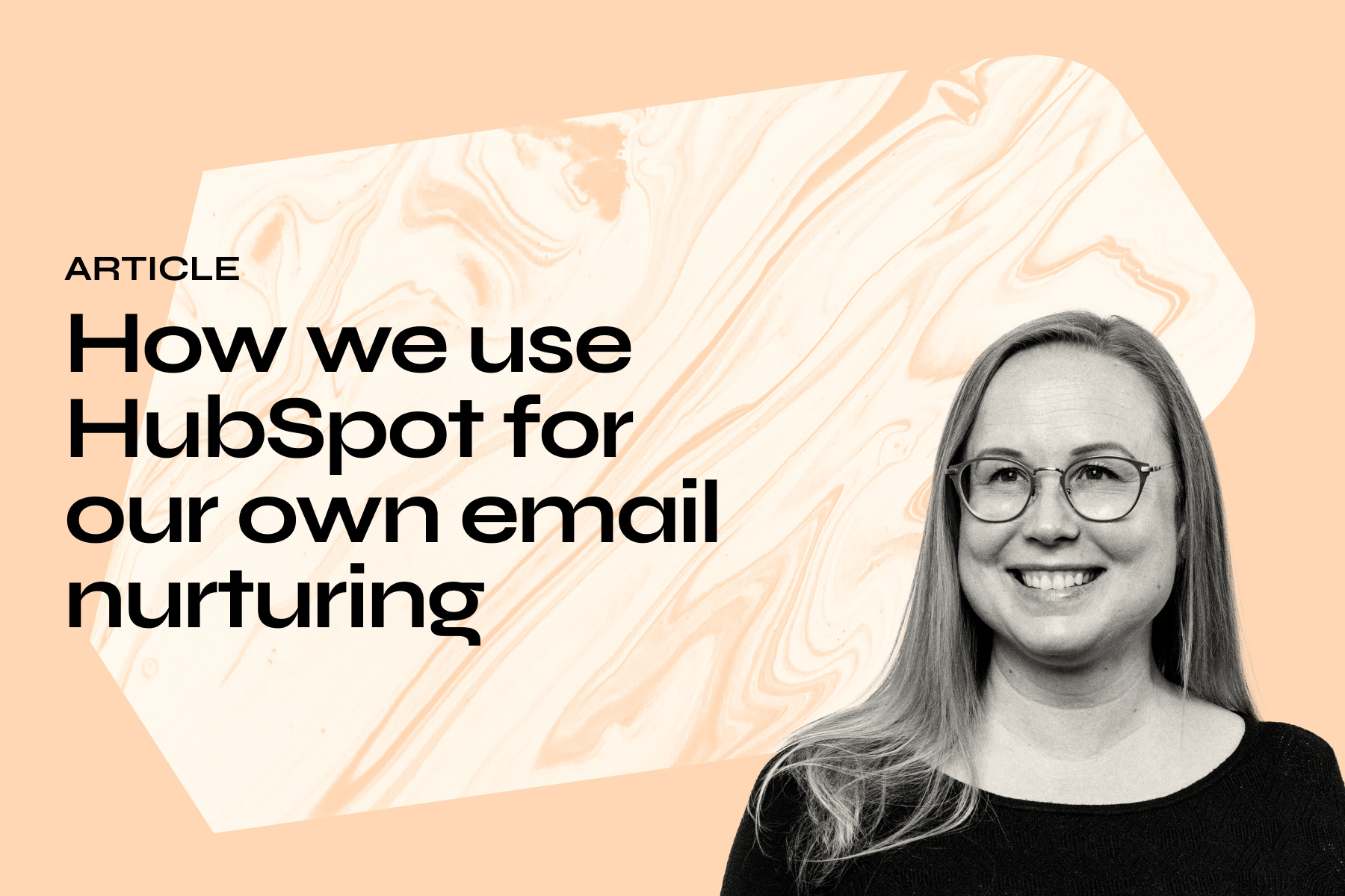 How we use HubSpot for our own email nurturing