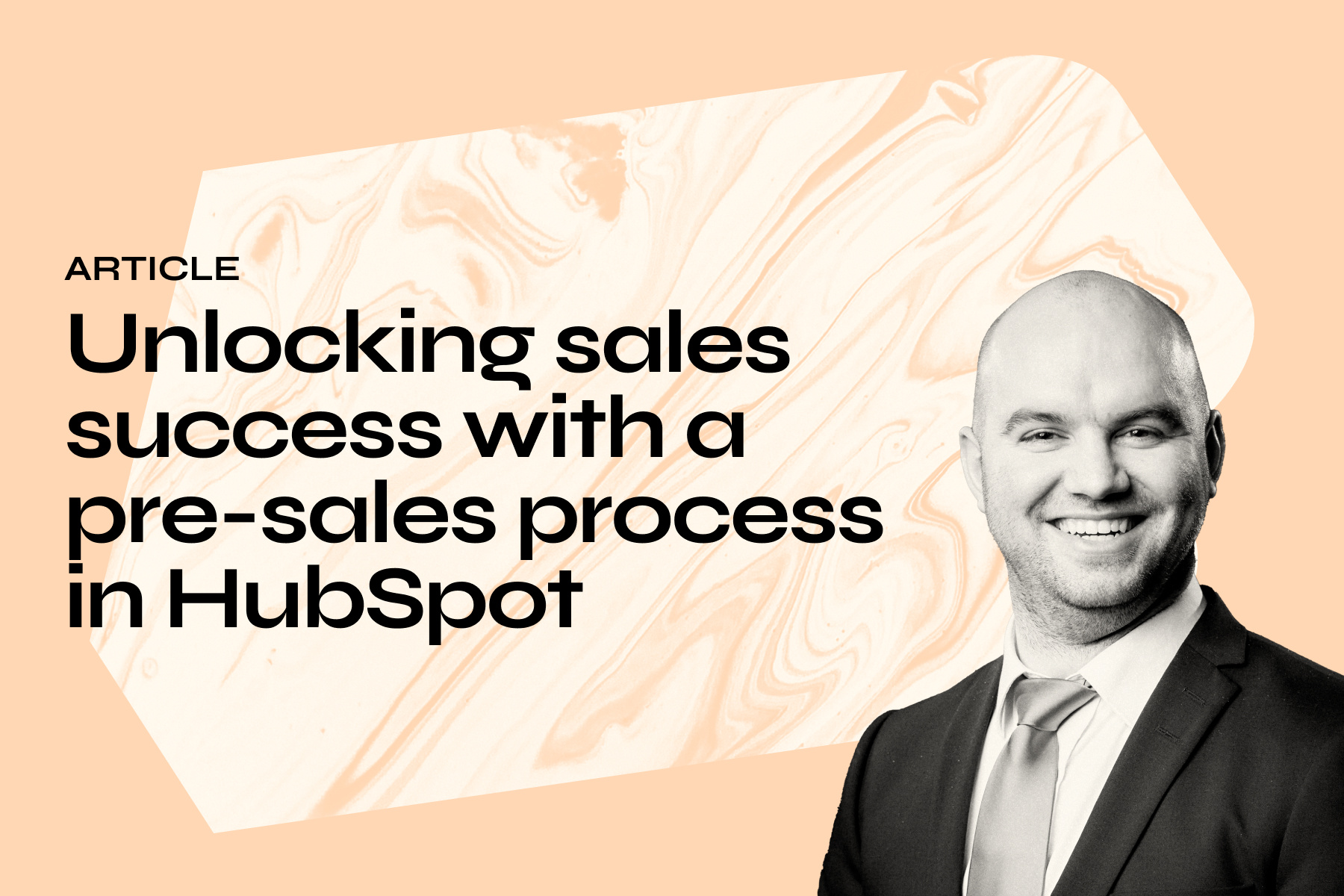 Unlocking sales success with a pre-sales process in HubSpot