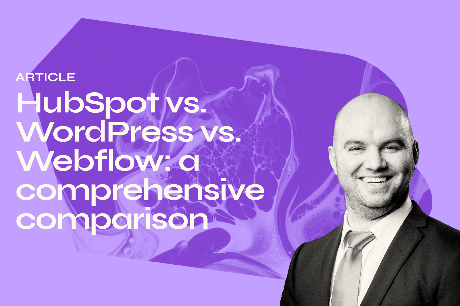 HubSpot vs. WordPress vs. Webflow: a comprehensive comparison