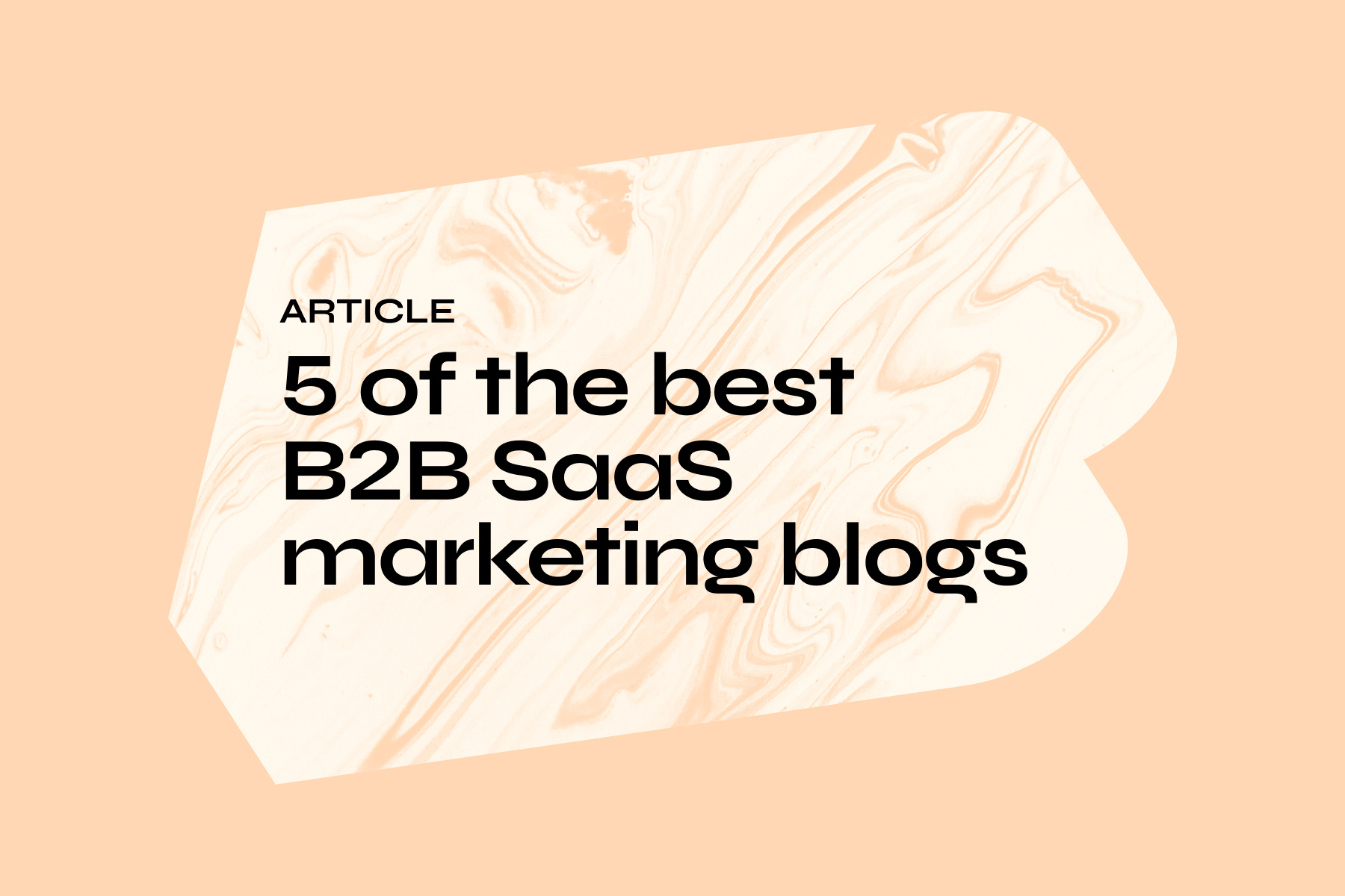 5 of the best B2B SaaS marketing blogs